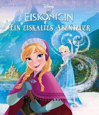 Die Eiskönigin - Ein eiskaltes Abenteuer