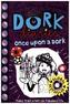 Dork Diaries: Once Upon a Dork