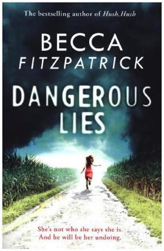 Dangerous Lies