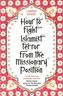 How to Fight Islamist Terror from the Missionary Position