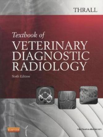 Textbook of Veterinary Diagnostic Radiology