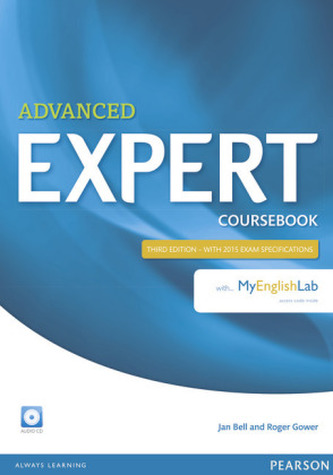 Advanced Expert Coursebook with Audio CD and MyEnglishLab Pack