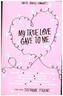 My True Love Gave to Me