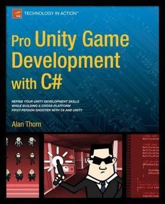 Pro Unity Game Development with C sharp