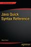 Java Quick Syntax Reference
