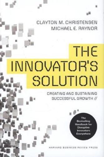 Innovator's Solution