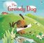 The Greedy Dog