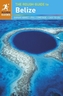 The Rough Guide to Belize