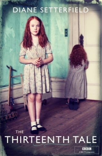 The Thirteenth Tale. Die dreizehnte Geschichte, engl. Ausg.