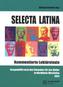 Selecta Latina. Kommentierte Lektüretexte