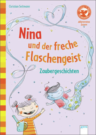 Nina und der freche Flaschengeist