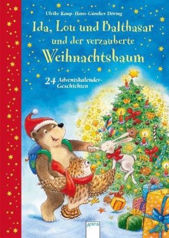 Ida, Lou und Balthasar und der verzauberte Weihachtsbaum