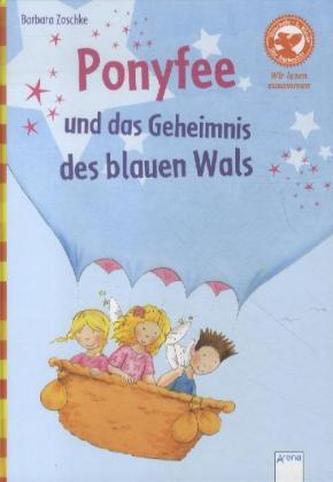 Ponyfee und das Geheimnis des blauen Wals