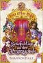 Ever After High - Schicksalstage an der Herzensschule