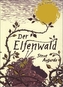 Der Elfenwald