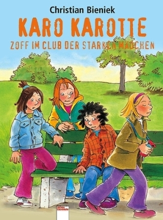 Karo Karotte - Zoff im Club der starken Mädchen