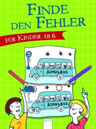 Finde den Fehler - für Kinder ab 6