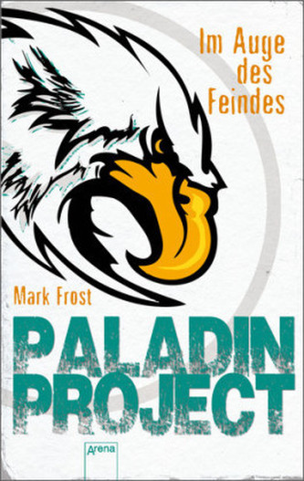 Paladin Project - Im Auge des Feindes