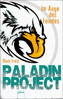 Paladin Project - Im Auge des Feindes