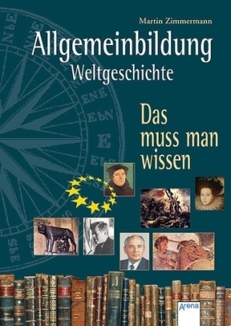Allgemeinbildung Weltgeschichte