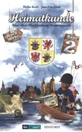 Heimatkunde. Alles über Mecklenburg-Vorpommern. Bd.2