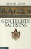 Geschichte Sachsens