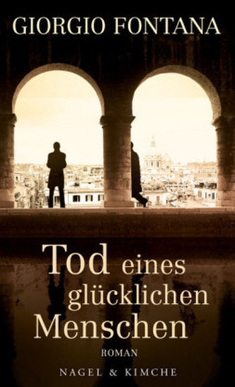 Tod eines glücklichen Menschen
