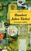 Hundert Jahre Türkei