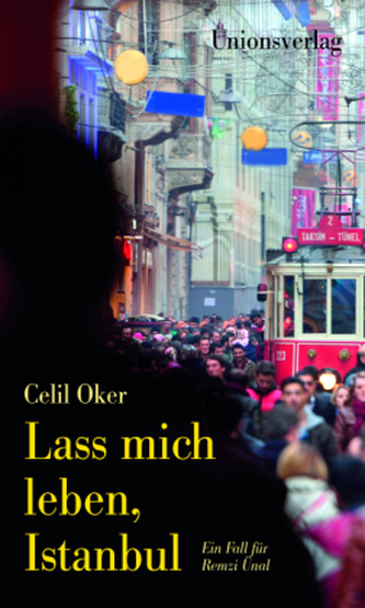 Lass mich leben, Istanbul