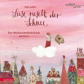 Leise rieselt der Schnee, m. 1 Audio-CD