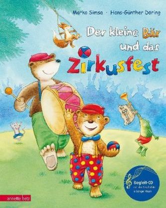 Der kleine Bär und das Zirkusfest, m. Audio-CD