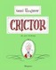 Crictor, die gute Schlange