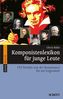 Komponistenlexikon für junge Leute