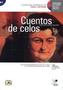 Cuentos de celos, m. Audio-CD