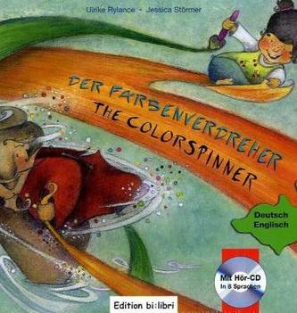 Der Farbenverdreher, Deutsch-Englisch. The Colorspinner, w. Audio-CD