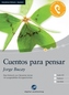 Cuentos para pensar, 1 Audio-CD + 1 CD-ROM + Textbuch