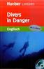 Divers in Danger, m. Audio-CD