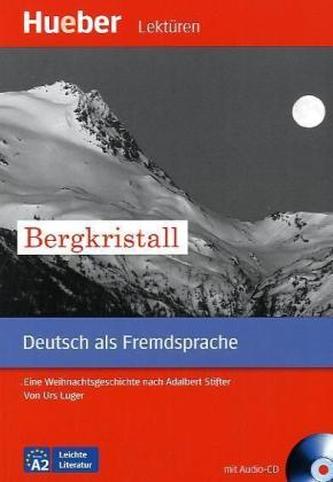 Bergkristall, m. Audio-CD