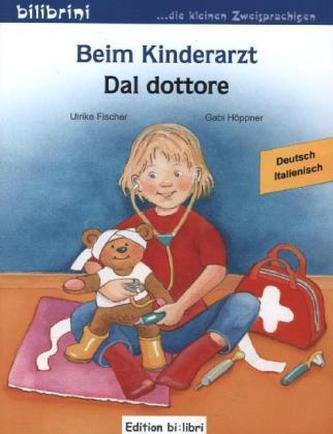 Beim Kinderarzt, Deutsch-Italienisch. Dal dottore