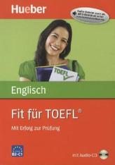 Englisch - Fit für TOEFL®, m. Audio-CD