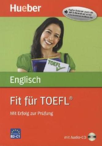 Englisch - Fit für TOEFL®, m. Audio-CD