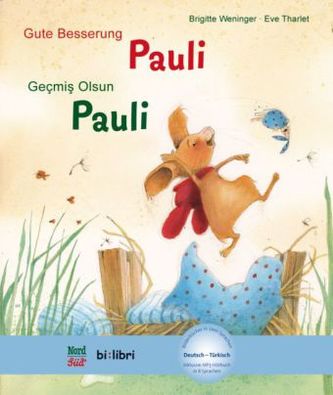 Gute Besserung Pauli, Deutsch-Türkisch. Geçmiº olsun, Pauli