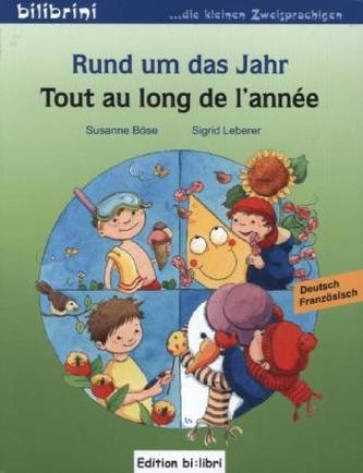 Rund um das Jahr, Deutsch-Französisch. Tout au long de l'année