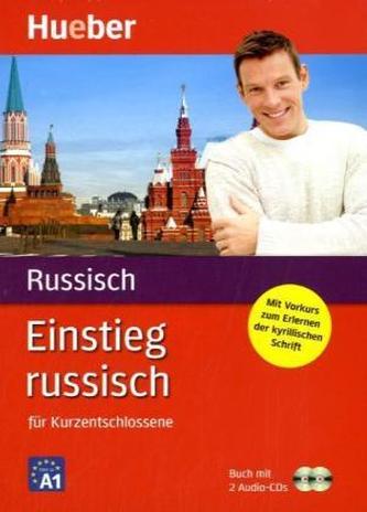 Einstieg russisch für Kurzentschlossene, Buch u. 2 Audio-CDs