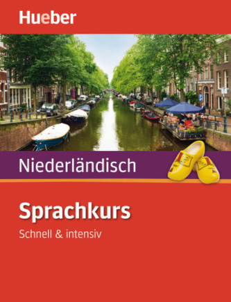 Sprachkurs Niederländisch - Schnell & intensiv, Übungsbuch m. 3 Audio-CDs