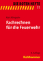 Fachrechnen für die Feuerwehr