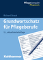 Grundwortschatz für Pflegeberufe