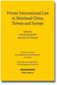 Private International Law in Mainland China, Taiwan and Europe