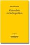 Klimaschutz als Rechtsproblem