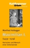 Maximilian I. (1459-1519)